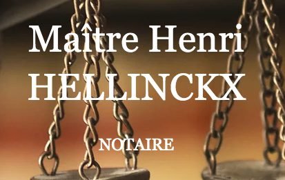 Notaire HELLINCKX Henri