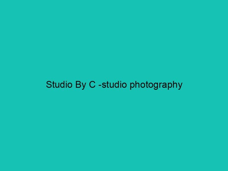 Studio By C -studio photography